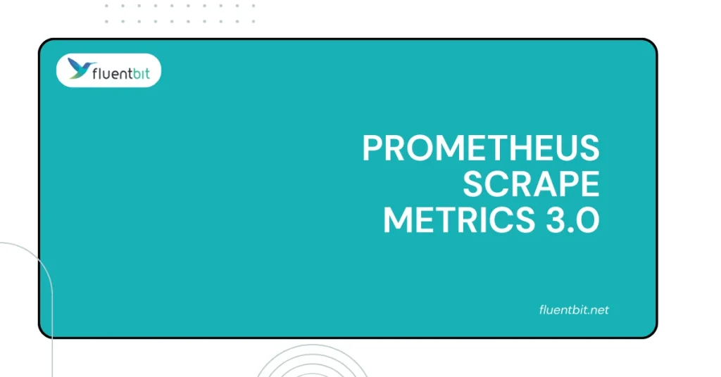 Prometheus Scrape Metrics 3.0