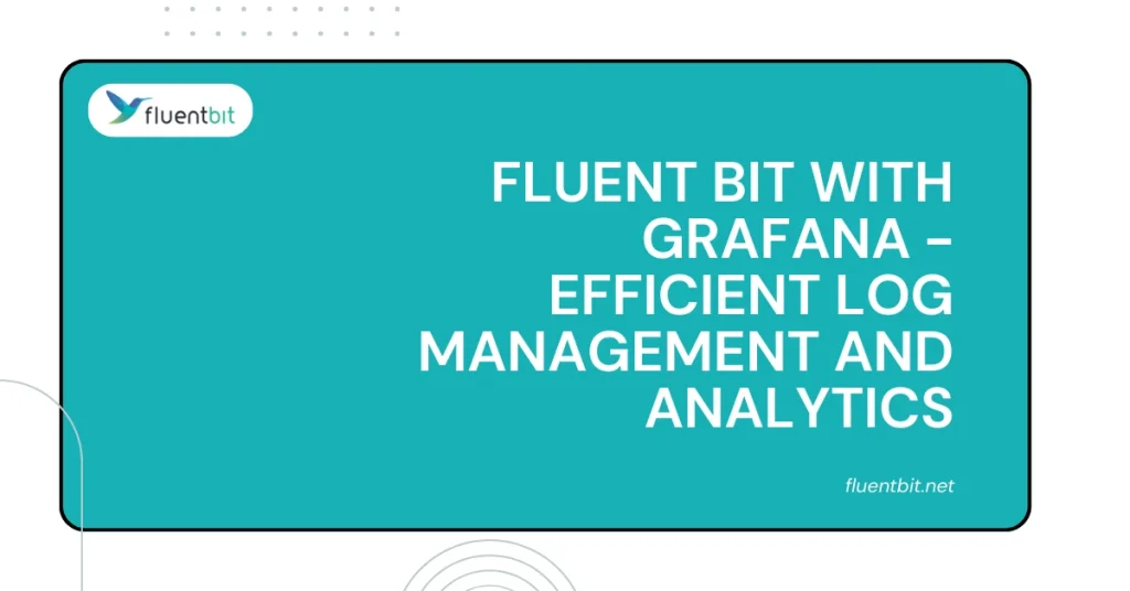 fluent bit with Grafana
